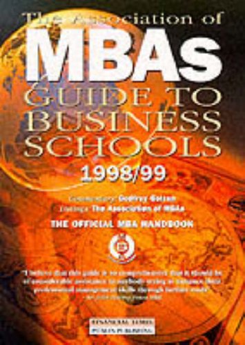 Beispielbild fr AMBA Guide to Business Schools 1998-99 zum Verkauf von WorldofBooks