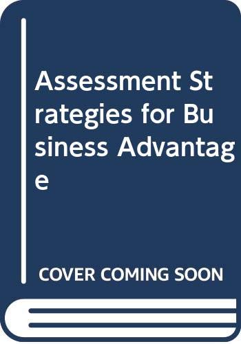 "Financial Times" Management Briefings: Human Resources Assessment Strategies for Business Advantage (FT Management Briefings) (9780273637202) by James Kelly; Diana Brown