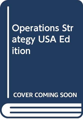 9780273637837: Operations Strategy (USA Edn)
