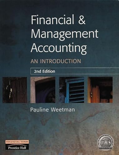 9780273638360: Financial and Management Accounting: An Introduction
