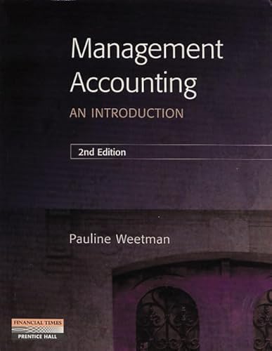 Management Accounting: An Introduction (9780273638384) by Weetman, Pauline