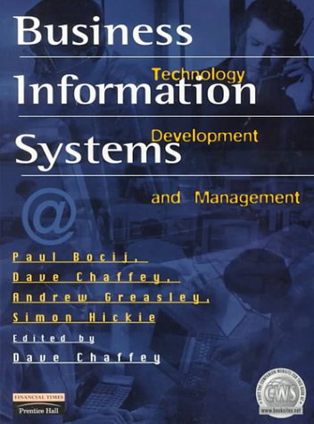 Stock image for Business Information Systems: Technology Development and Management for sale by Brit Books