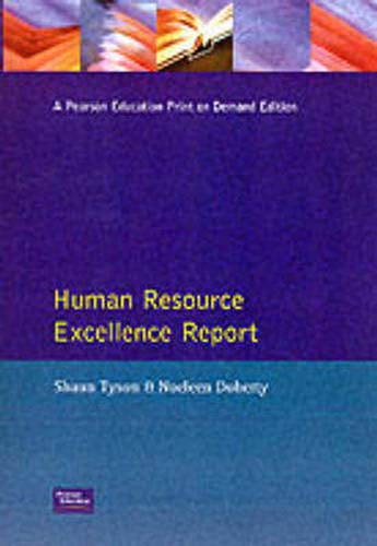 Beispielbild fr Hr Excellence Report: Benchmarking Best Practice in Human Resource Management (Financial Times Series) zum Verkauf von AwesomeBooks
