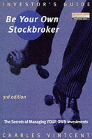 Beispielbild fr Be Your Own Stockbroker (Investers Guide) zum Verkauf von WorldofBooks