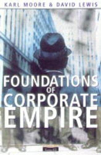 Stock image for Foundations of Corporate Empire for sale by WorldofBooks