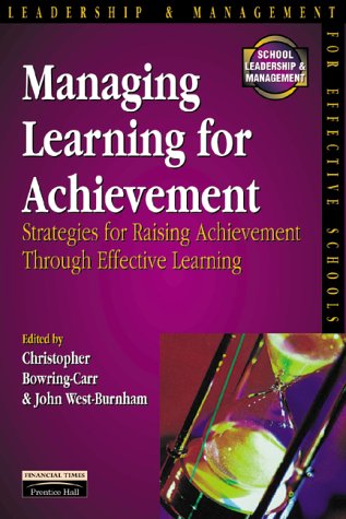 Stock image for Managing Learning for Achievement: Strategies for Raising Achievement Through Effective Learning (School Leadership & Management) for sale by Goldstone Books