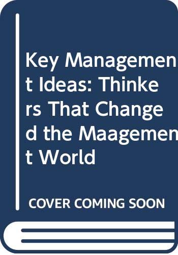 9780273641148: Key Management Ideas: Thinkers That Changed the Maagement World