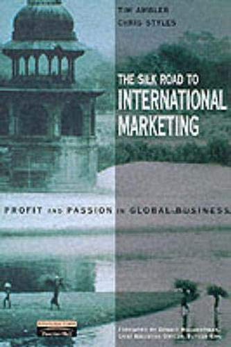 Imagen de archivo de The Silk Road to International Marketing a la venta por Anybook.com