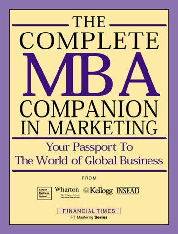9780273642237: Complete MBA Companion in Marketing: (USA Edition of FT Mastering Marketing) (Financial Times)