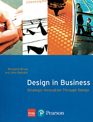 Design in Business (9780273643746) by Bruce, MArgaret