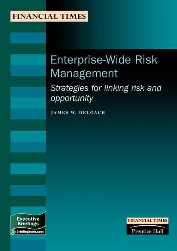 9780273644149: Enterprise-Wide Risk Management: Strategies for Linking Risk & Opportunity (Financial Times Management Briefings)