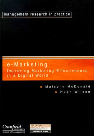 Stock image for e-Marketing: Improving Marketing Effectiveness in A Digital World (Financial Times Series) for sale by WorldofBooks