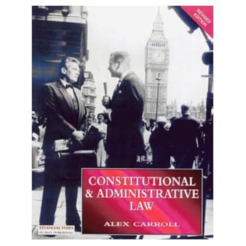 Stock image for Constitutional and Administrative Law (FL Series) Revised Edition (Foundation Studies in Law Series) for sale by WorldofBooks