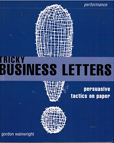 Imagen de archivo de Tricky Business Letters: Persuasive Tactics on Paper (Smarter Solutions) a la venta por WorldofBooks