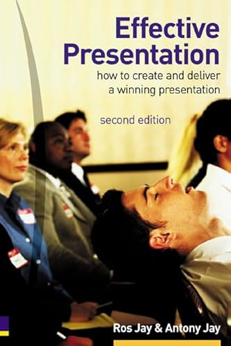 Stock image for Effective Presentation: How to Create and Deliver a Winning Presentation (Smarter Solutions Performance) for sale by ThriftBooks-Atlanta