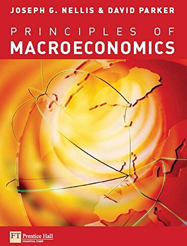 Principles of Macroeconomics (9780273646143) by Nellis, Joseph G.; Parker, David
