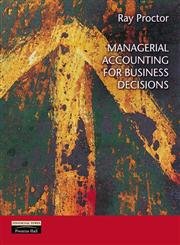 Beispielbild fr Managerial Accounting for Business Decisions zum Verkauf von WorldofBooks