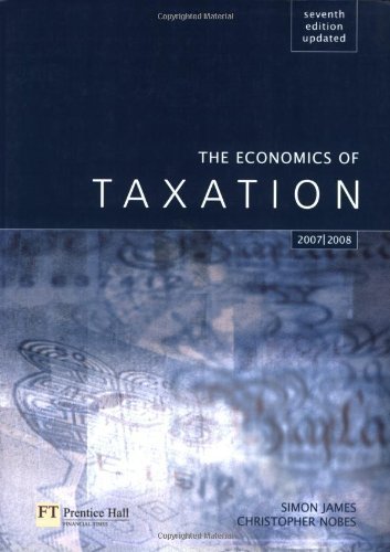 9780273646303: The Economics of Taxation Updated for 2002/03: Principles, Policy and Practice