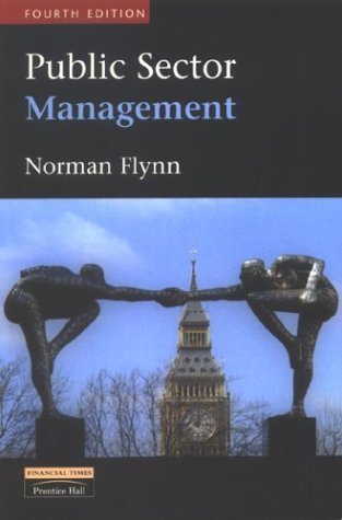 Imagen de archivo de Public Sector Management, 4th Edition a la venta por Reuseabook