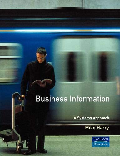 Beispielbild fr Business Information: A Systems Approach zum Verkauf von Anybook.com