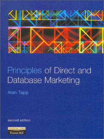 Beispielbild fr Principles of Direct and Database Marketing zum Verkauf von AwesomeBooks