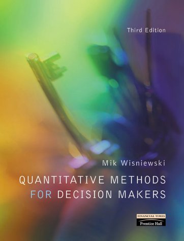 Imagen de archivo de Quantitative Methods for Decision Makers a la venta por CSG Onlinebuch GMBH