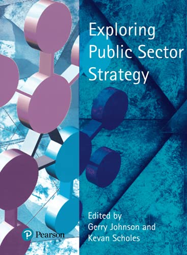 Exploring Public Sector Strategy (9780273646877) by Scholes, Kevan