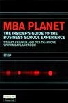 Beispielbild fr MBA planet: an insider's guide to Business School zum Verkauf von Ammareal