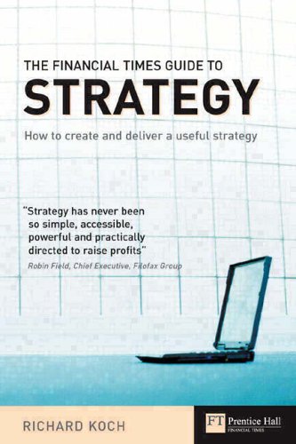Stock image for The Financial Times Guide to Strategy for sale by WorldofBooks