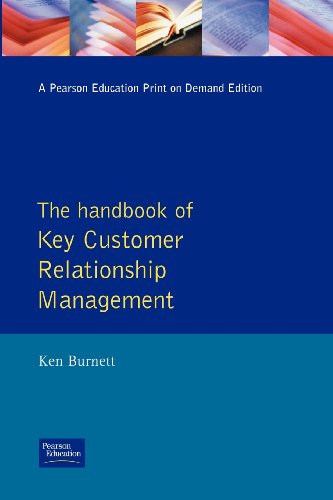 Imagen de archivo de The Handbook of Key Customer Relationship Management: The Definitive Guide to Winning, Managing and Developing Key Account Business (FT) a la venta por SecondSale
