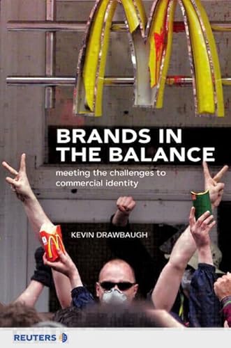 Imagen de archivo de Brands in the Balance: Meeting the Challenges to Commercial Identity a la venta por Half Price Books Inc.