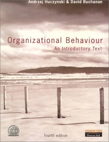 9780273651024: Organizational Behaviour: An Introductory Text