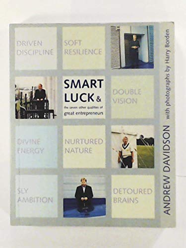 Imagen de archivo de Smart Luck: and the seven other qualities of great entrepreneurs a la venta por WorldofBooks