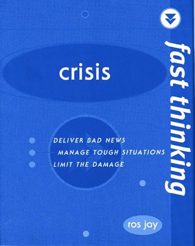 Imagen de archivo de Fast Thinking Crisis: Working at the Speed of Life a la venta por WorldofBooks