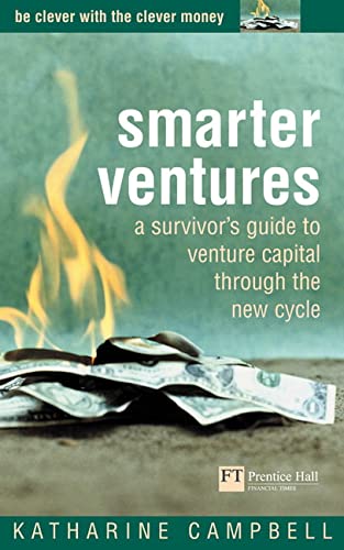 Imagen de archivo de Smarter Ventures: A Survivor's Guide to Venture Capital Through the New Cycle a la venta por WorldofBooks