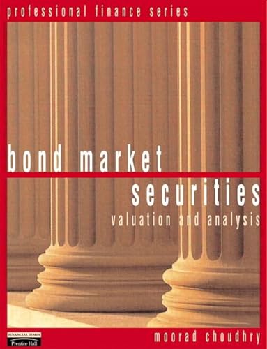 9780273654087: Bond Market Securities (Financial Times Series)