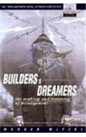 Beispielbild fr Builders and Dreamers : The Making and Meaning of Management zum Verkauf von Better World Books