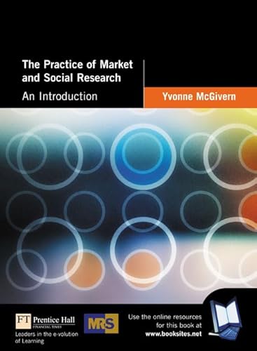 9780273655060: The Practice of Market and Social Research: An Introduction