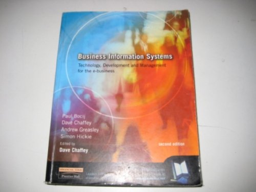 Imagen de archivo de Business Information Systems: Technology, development and management for the e-business a la venta por WorldofBooks