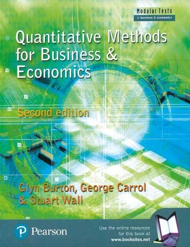 9780273655701: Quantitative Methods for Business and Economics (Modular Texts In Business & Economics)