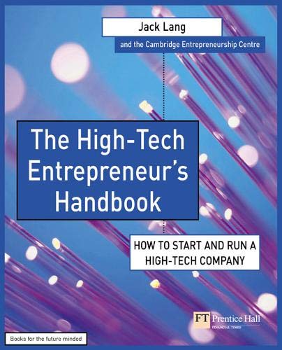 Beispielbild fr High-Tech Entrepreneur's Handbook: How to Start & Run a High-Tech Company: How to start and run a high-tech company zum Verkauf von WorldofBooks