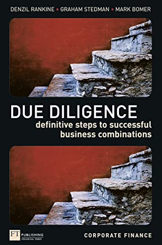 Beispielbild fr Due Diligence : Definitive Steps to Successful Business Combinations zum Verkauf von Better World Books