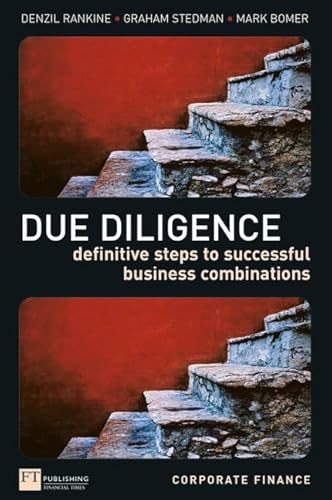 Stock image for Due Diligence : Definitive Steps to Successful Business Combinations for sale by Better World Books