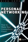 Stock image for Personal Networking: How to Make Your Connections Count for sale by BookHolders