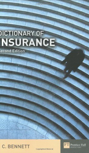 Beispielbild fr Dictionary of Insurance zum Verkauf von Better World Books