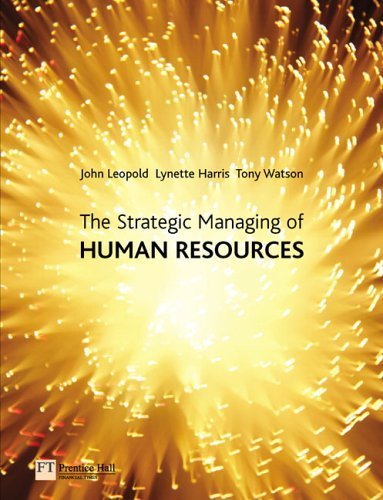 Beispielbild fr The Strategic Managing of Human Resources zum Verkauf von AwesomeBooks