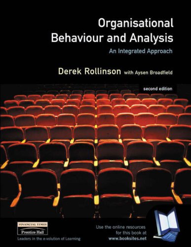 Value Pack: Organisational Behaviour and Analysis (Including Pin Card): An Integrated Approach (9780273676041) by Rollinson, Derek; Broadfield, Aysen