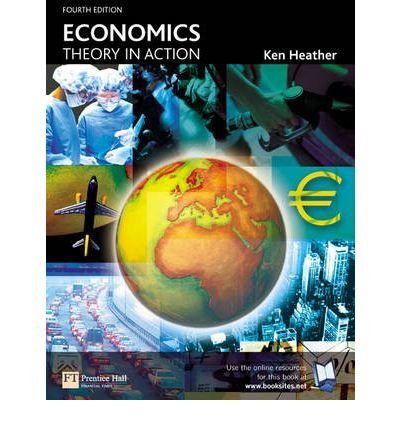 Stock image for Economics - Theory in Action for sale by Better World Books Ltd