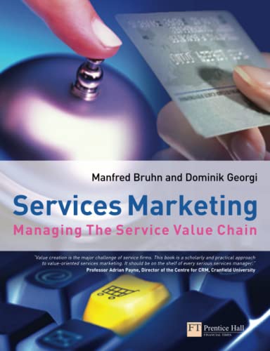 Stock image for Services Marketing : Managing the Service Value Chain for sale by Better World Books: West