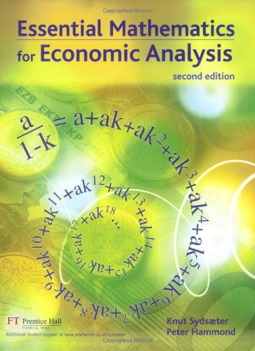 Beispielbild für Essential Mathematics for Economic Analysis zum Verkauf von PAPER CAVALIER US